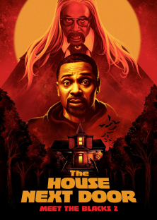 The House Next Door: Meet the Blacks 2-The House Next Door: Meet the Blacks 2