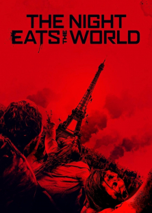 The Night Eats the World-The Night Eats the World