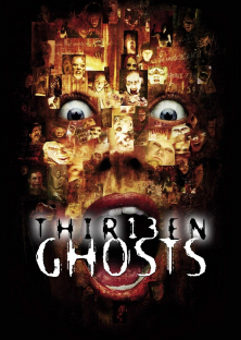 Thir13en Ghosts-Thir13en Ghosts