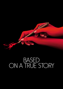 Based on a True Story-Based on a True Story