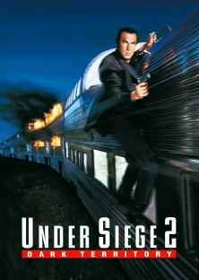 Under Siege 2: Dark Territory-Under Siege 2: Dark Territory