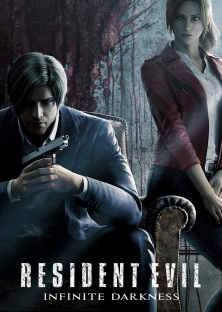 Resident Evil: Infinite Darkness-Resident Evil: Infinite Darkness