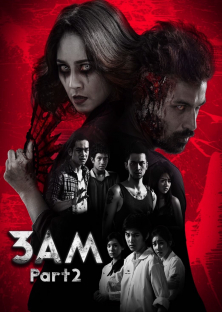 3 A.M. 3D: Part 2-3 A.M. 3D: Part 2