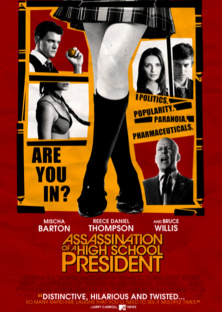 Assassination Of A High School President-Assassination Of A High School President