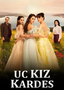 Uc Kiz Kardes-Uc Kiz Kardes