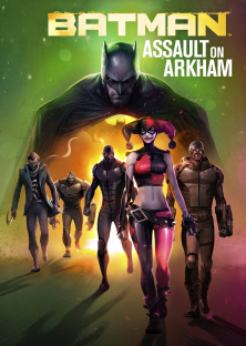 Batman: Assault on Arkham-Batman: Assault on Arkham