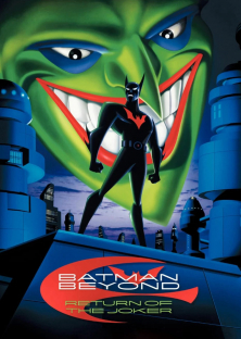 Batman Beyond: Return of the Joker-Batman Beyond: Return of the Joker