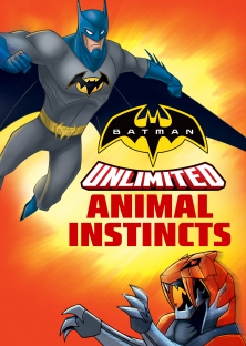 Batman Unlimited: Animal Instincts-Batman Unlimited: Animal Instincts