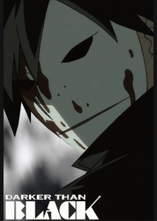 Darker than BLACK 1st Season, Darker than BLACK First Season, DTB1, Darker than Black: Kuro no Keiyakusha-Darker than BLACK 1st Season, Darker than BLACK First Season, DTB1, Darker than Black: Kuro no Keiyakusha