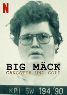 Big Mäck: Gangsters and Gold-Big Mäck: Gangsters and Gold