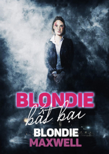 Blondie Maxwell-Blondie Maxwell