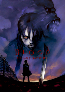 Blood: The Last Vampire-Blood: The Last Vampire