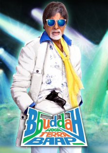 Bbuddah Hoga Terra Baap-Bbuddah Hoga Terra Baap