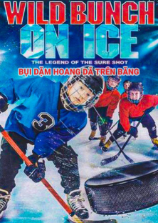 Wild Bunch On Ice-Wild Bunch On Ice