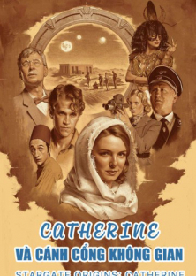 Stargate Origins: Catherine-Stargate Origins: Catherine