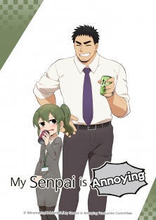 Senpai ga Uzai Kouhai no Hanashi, My Senpai is Annoying-Senpai ga Uzai Kouhai no Hanashi, My Senpai is Annoying