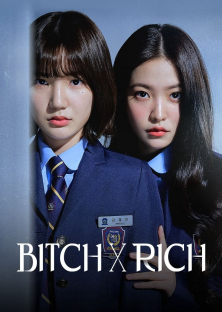 BITCH X RICH-BITCH X RICH
