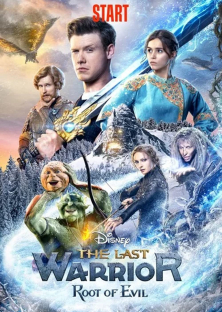The Last Warrior: Root of Evil-The Last Warrior: Root of Evil