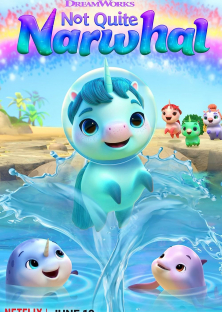 Not Quite Narwhal-Not Quite Narwhal