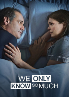 We Only Know So Much-We Only Know So Much
