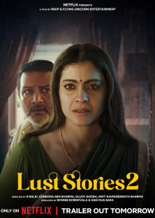 Lust Stories 2-Lust Stories 2