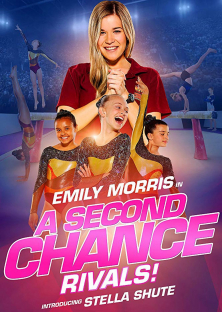 A Second Chance: Rivals!-A Second Chance: Rivals!