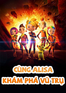 Cùng Alisa Khám Phá Vũ Trụ-Cùng Alisa Khám Phá Vũ Trụ