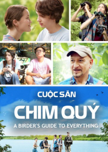 A Birder's Guide to Everything (thua)-A Birder's Guide to Everything (thua)