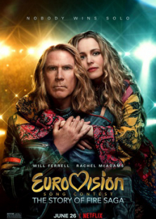 Eurovision Song Contest: The Story of Fire Saga-Eurovision Song Contest: The Story of Fire Saga