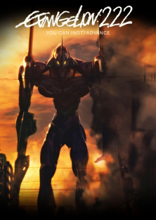 Evangelion: 2.0 You Can (Not) Advance-Evangelion: 2.0 You Can (Not) Advance