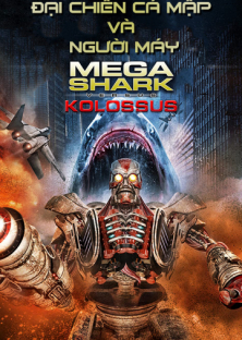 MegaShark vs Kolossus-MegaShark vs Kolossus