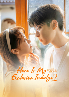 Here Is My Exclusive Indulge S2-Here Is My Exclusive Indulge S2