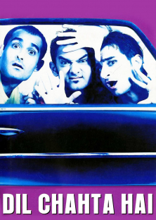 Dil Chahta Hai-Dil Chahta Hai