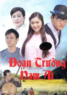 Đoạn Trường Nam Ai-Đoạn Trường Nam Ai