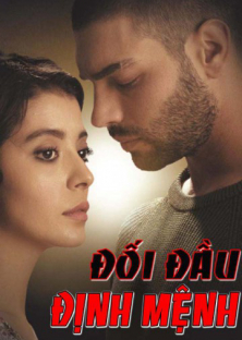 Đối Đầu Định Mệnh-Đối Đầu Định Mệnh