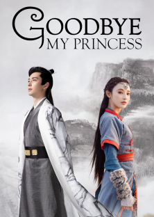 Goodbye My Princess-Goodbye My Princess