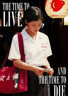 A Time to Live and a Time to Die-A Time to Live and a Time to Die