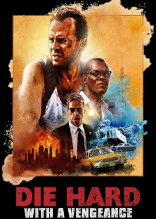 Die Hard: With a Vengeance-Die Hard: With a Vengeance