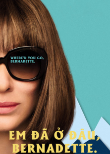 Where'd You Go, Bernadette-Where'd You Go, Bernadette