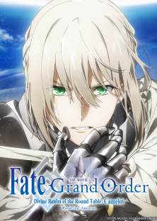 Fate/Grand Order -神聖円卓領域キャメロット- 前編 Wandering; Agateram-Fate/Grand Order -神聖円卓領域キャメロット- 前編 Wandering; Agateram