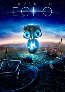 Earth to Echo-Earth to Echo