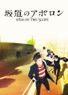 Kids on the Slope Sakamichi no Apollon-Kids on the Slope Sakamichi no Apollon