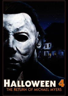 Halloween 4: The Return of Michael Myers-Halloween 4: The Return of Michael Myers
