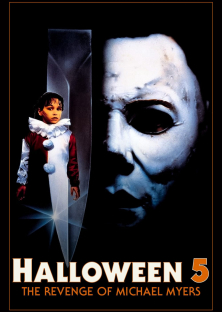 Halloween 5: The Revenge of Michael Myers-Halloween 5: The Revenge of Michael Myers
