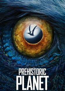 Prehistoric Planet-Prehistoric Planet
