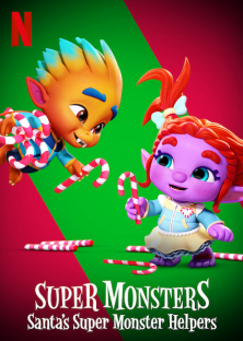 Super Monsters: Santa’s Super Monster Helpers-Super Monsters: Santa’s Super Monster Helpers