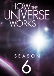 How the Universe Works (Season 6)-How the Universe Works (Season 6)