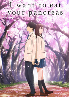 I Want to Eat Your Pancreas-I Want to Eat Your Pancreas