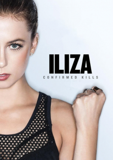 Iliza Shlesinger: Confirmed Kills-Iliza Shlesinger: Confirmed Kills