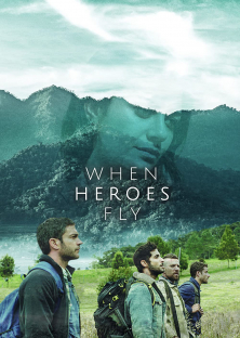 When Heroes Fly-When Heroes Fly